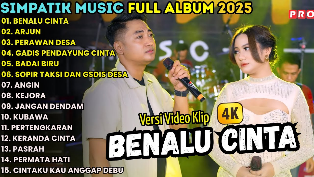 BENALU CINTA - ARJUN - SIMPATIK MUSIC FULL ALBUM TERBARU 2025 - FIRA CANTIKA  - IRWAN KDI