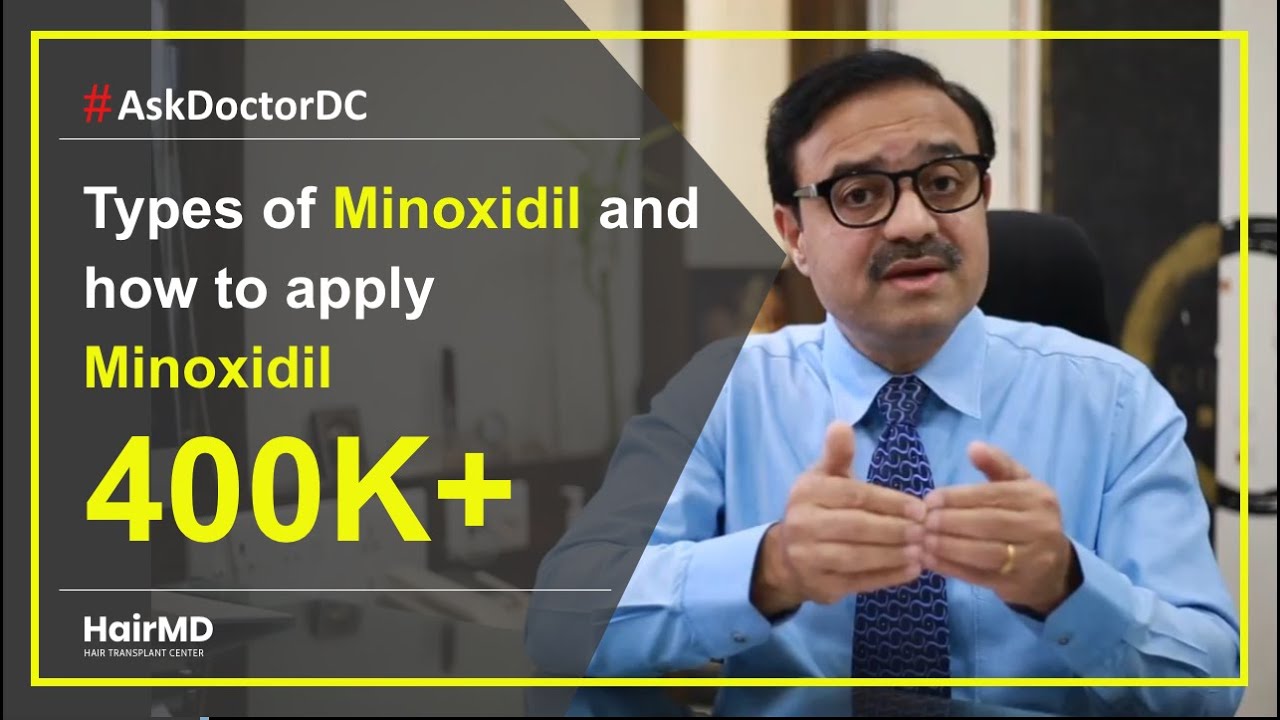 Types of Minoxidil and How to Apply Minoxidil | HairMD, Pune