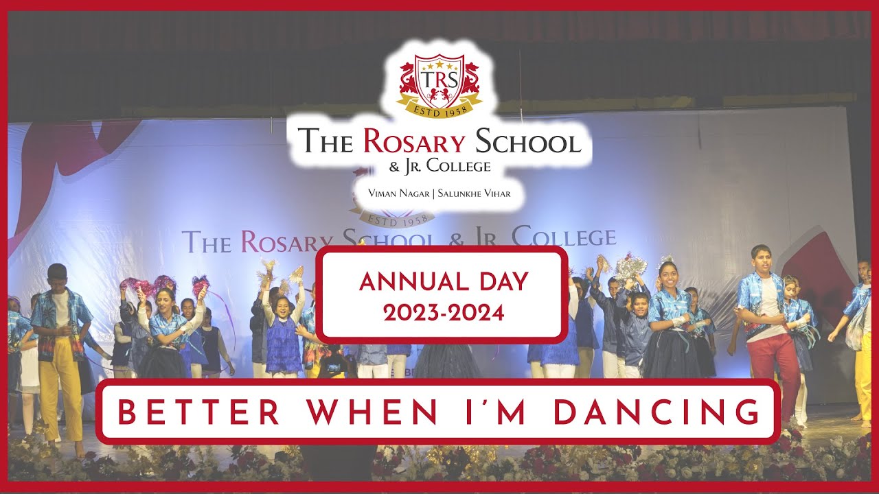 Better When I'm Dancing | Salunkhe Vihar | TRS Annual Day 23-24