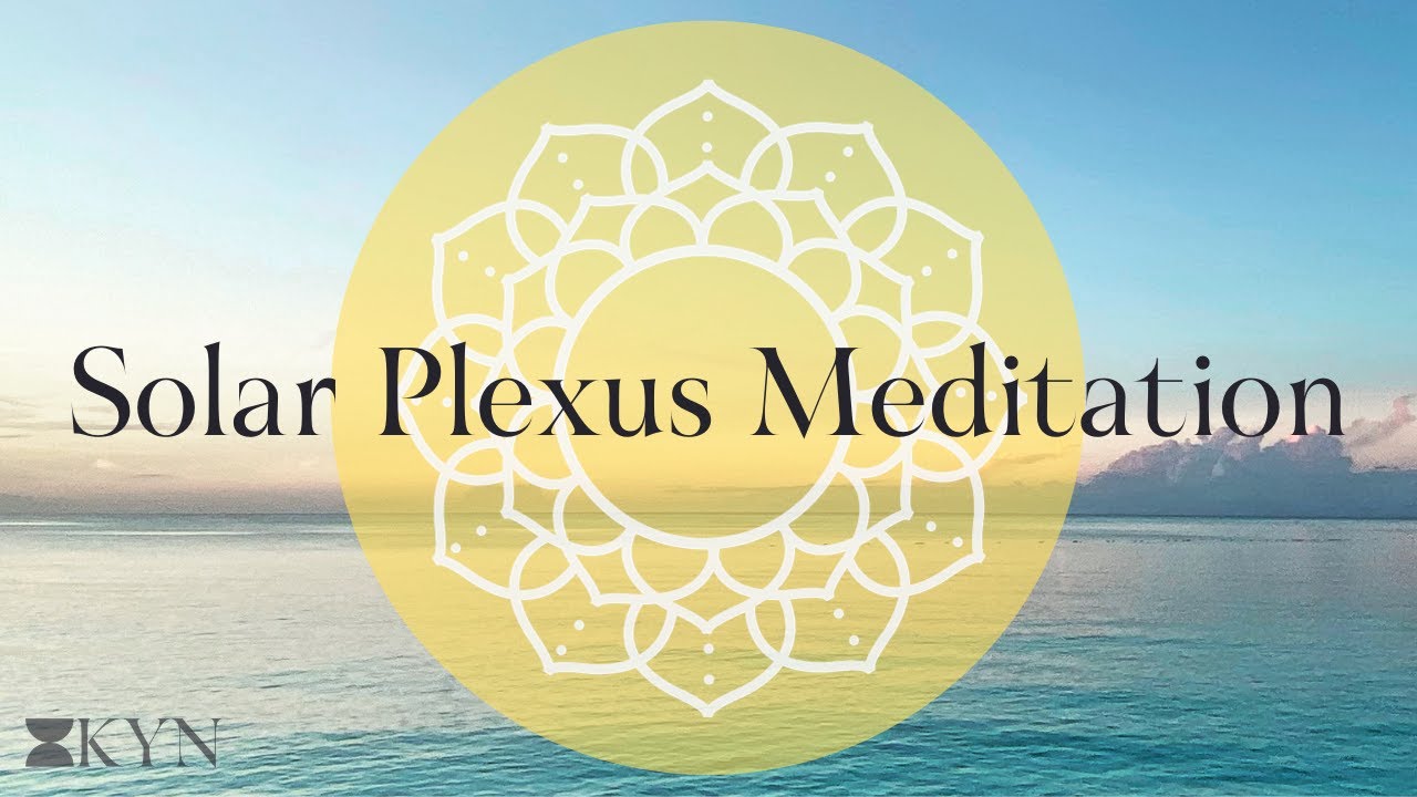 Solar Plexus Chakra Meditation