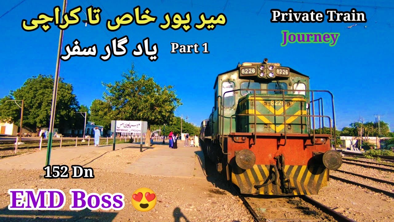 Back To Karachi Train Journey 152 Dn Shah Latif Express FROM Mirpur Khas | Train Vlogs