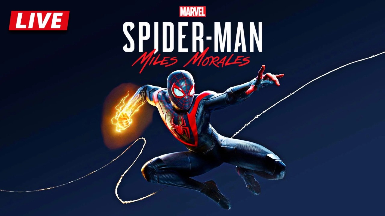 🔴LIVE MARVEL'S SPIDER MAN: MILES MORALES Playthrough