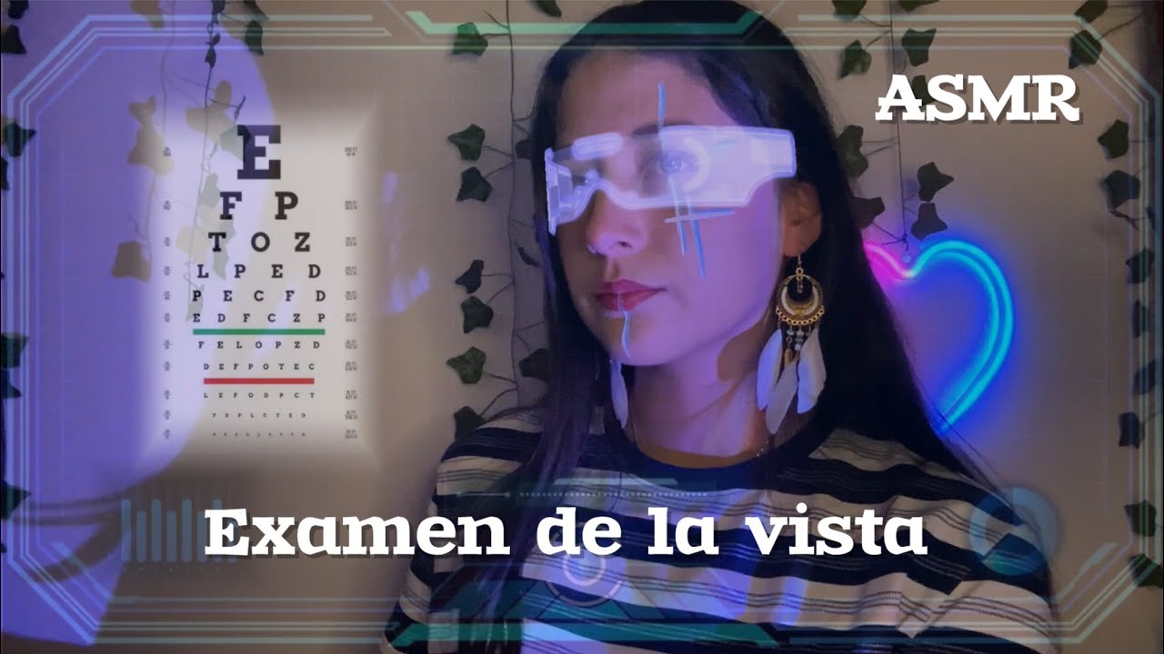 ASMR 🤖 Examen de la Vista | Análisis y Mantenimiento Óptico | Roleplay CYBERPUNK 