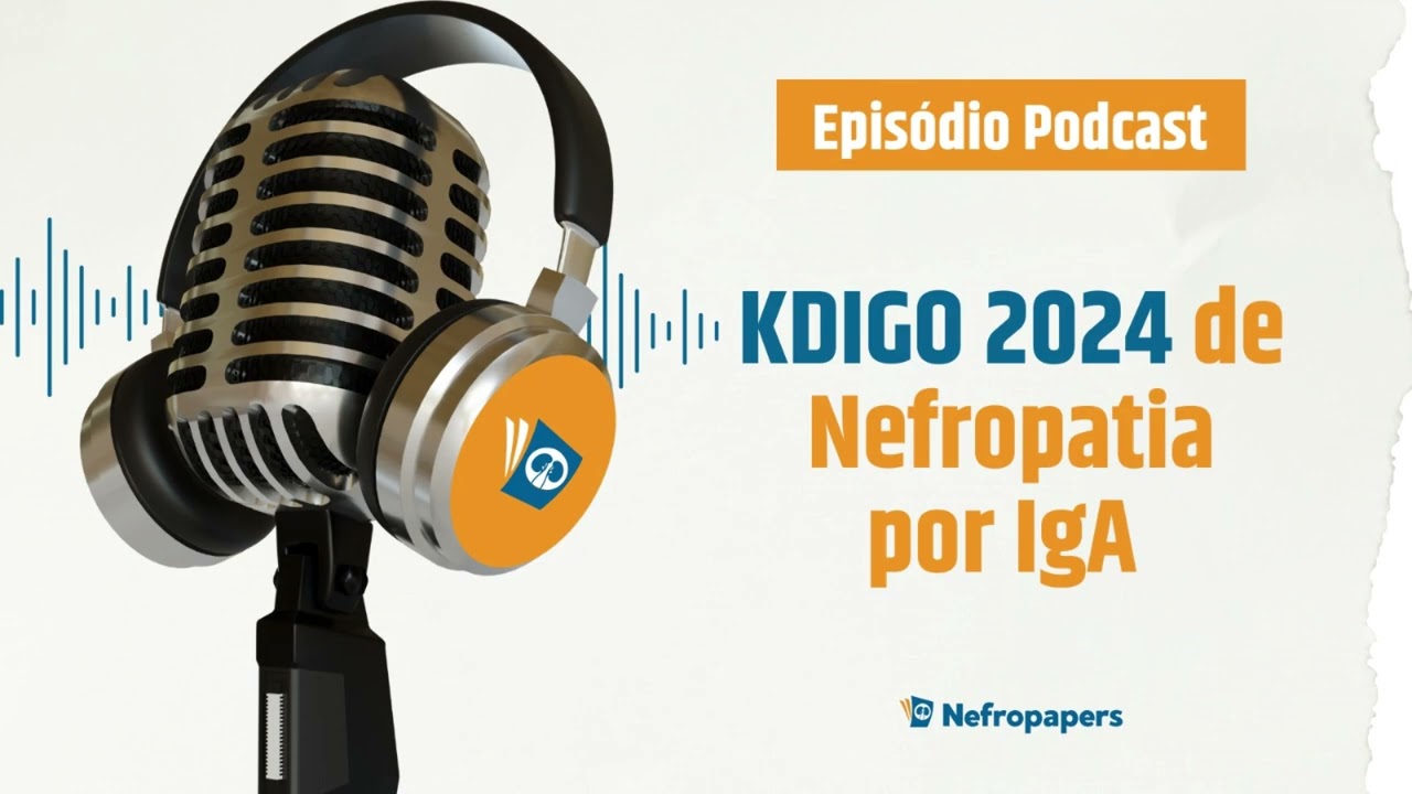 Nefropatia por IgA - KDIGO 2024