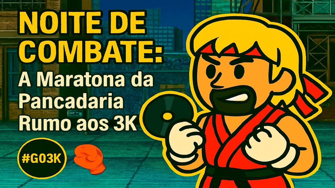 🔴NOITE DE COMBATE: A Maratona da Pancadaria Rumo aos 3K! 🥊🔥