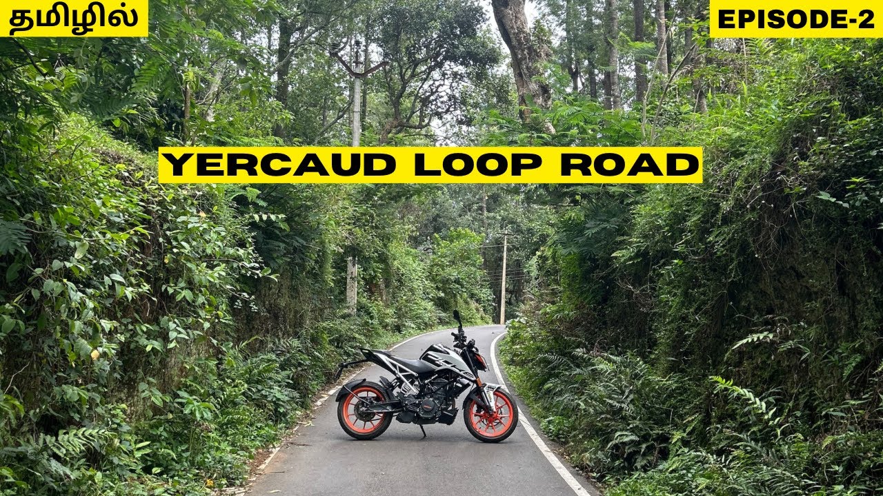 32 Kms Yercaud loop road | Don't miss this route | Duke 200 | Duke 250 | Tamil |