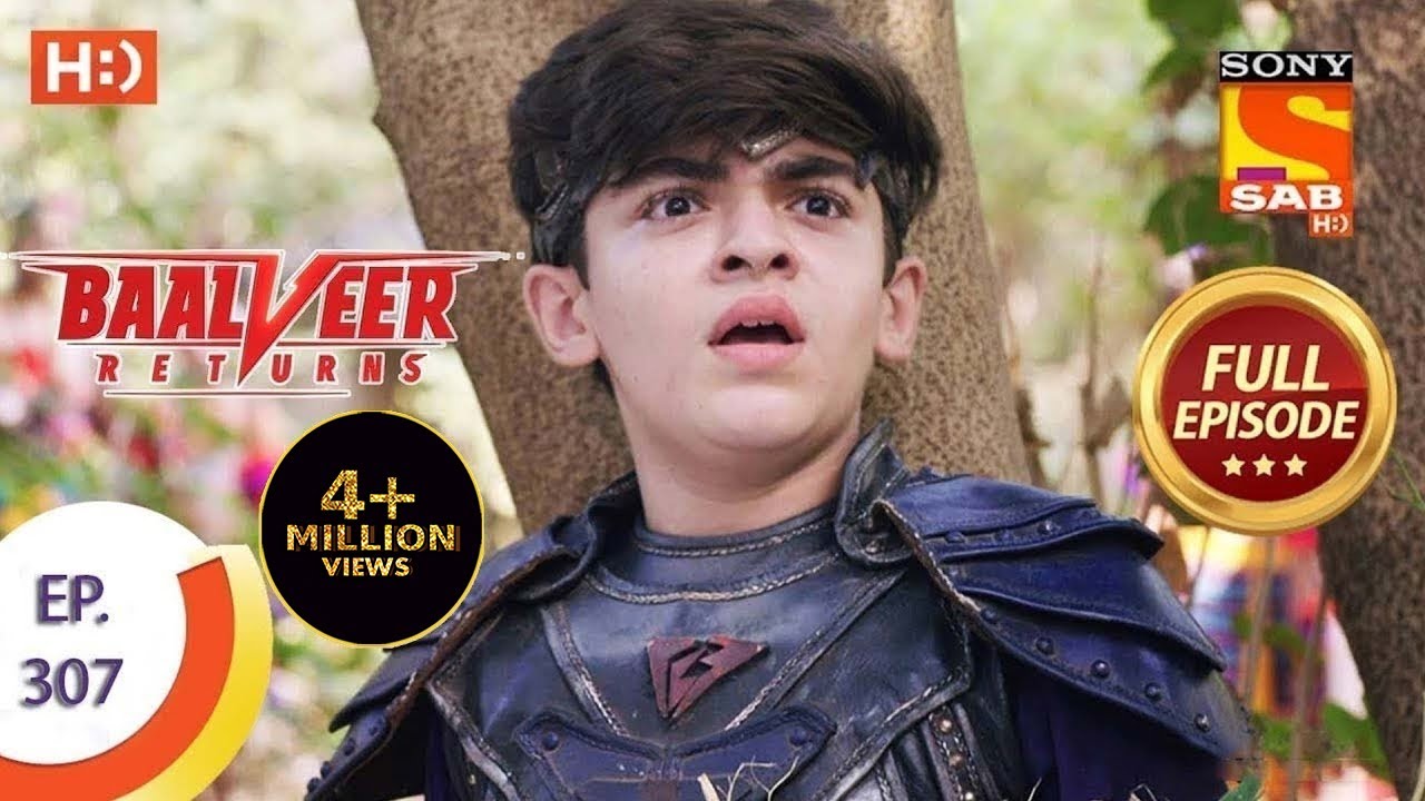 Baalveer Returns - Ep 307 - Full Episode - 24th February, 2021