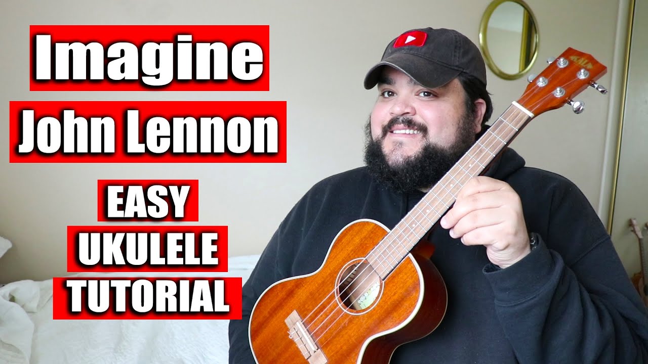Imagine - John Lennon | Easy Ukulele Tutorial