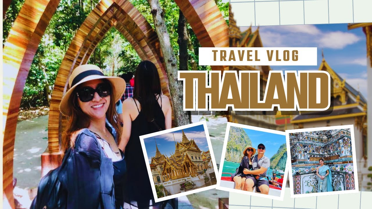 Thailand travel (Cùng gia đình mình đi Bangkok và Phuket nha )