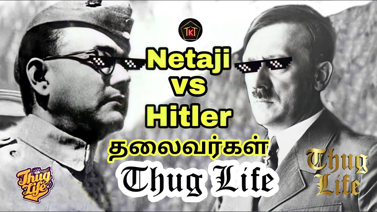Leader's thug life | Nethaji thug life | Hitler thug life | Thug life incidents | Thug K Thug | 😎 |