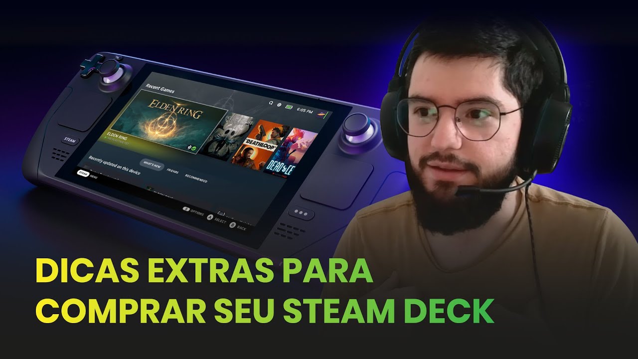 DICAS EXTRAS e D&Uacute;VIDAS sobre COMO COMPRAR Steam Deck NO BRASIL + ATUALIZA&Ccedil;&Otilde;ES