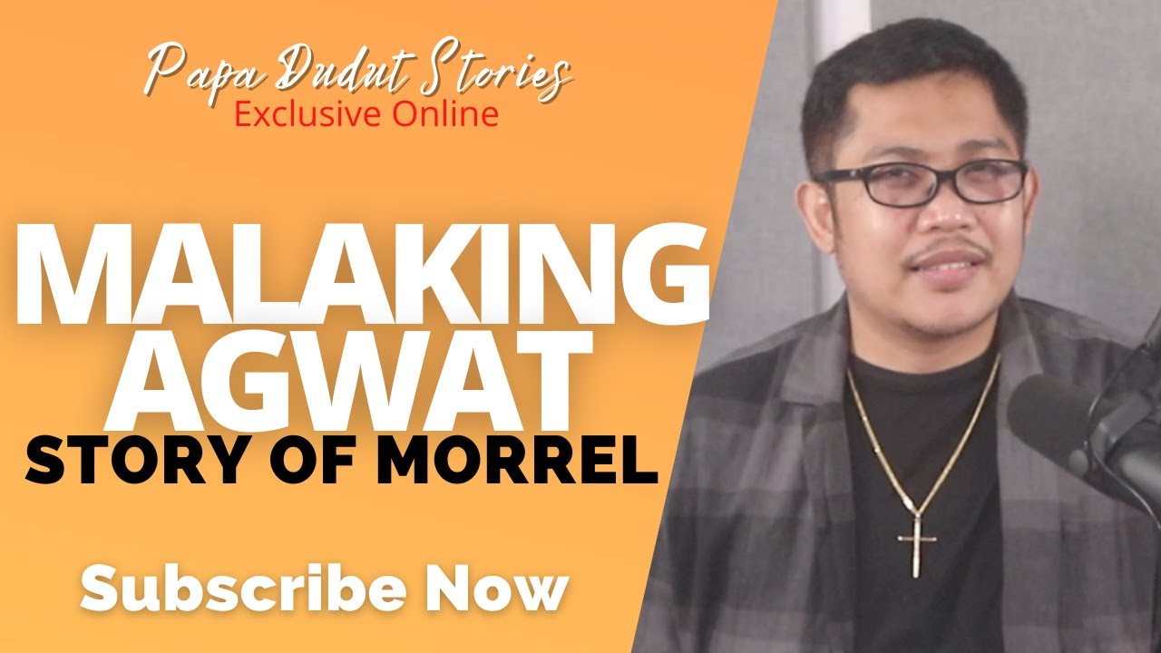 MORREL | PAPA DUDUT STORIES