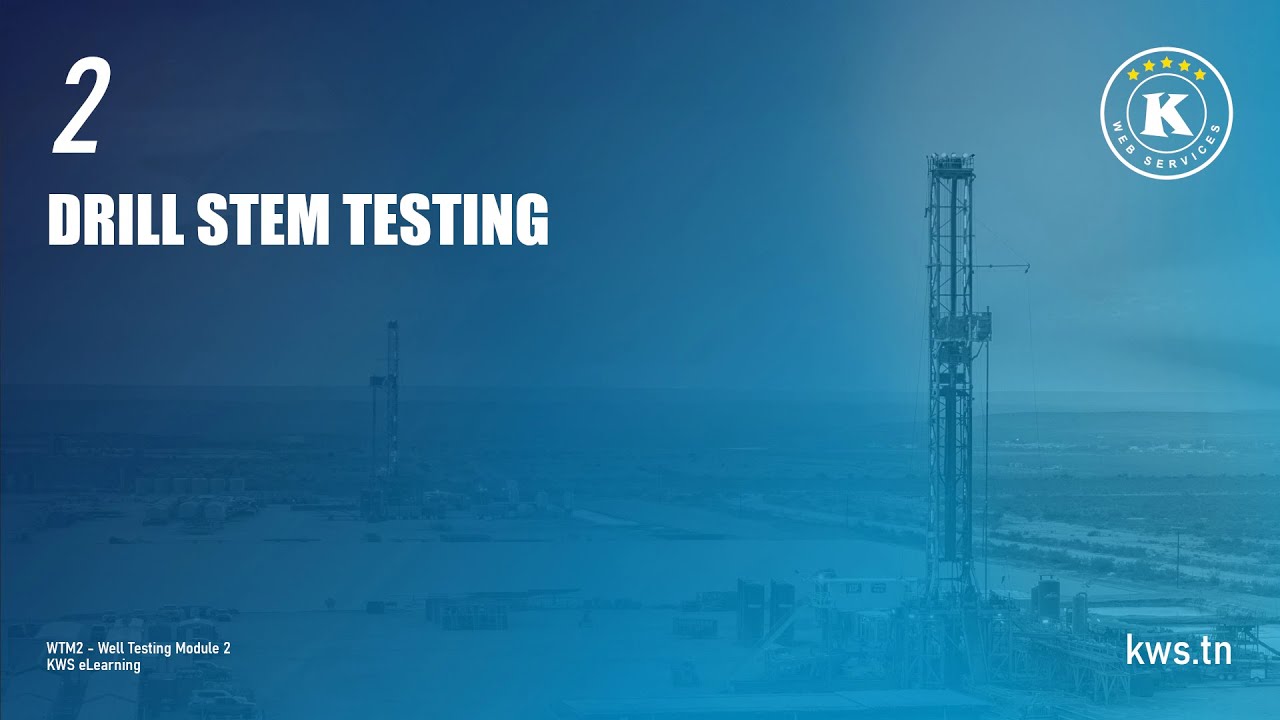 WTM2 - Drill Stem Testing