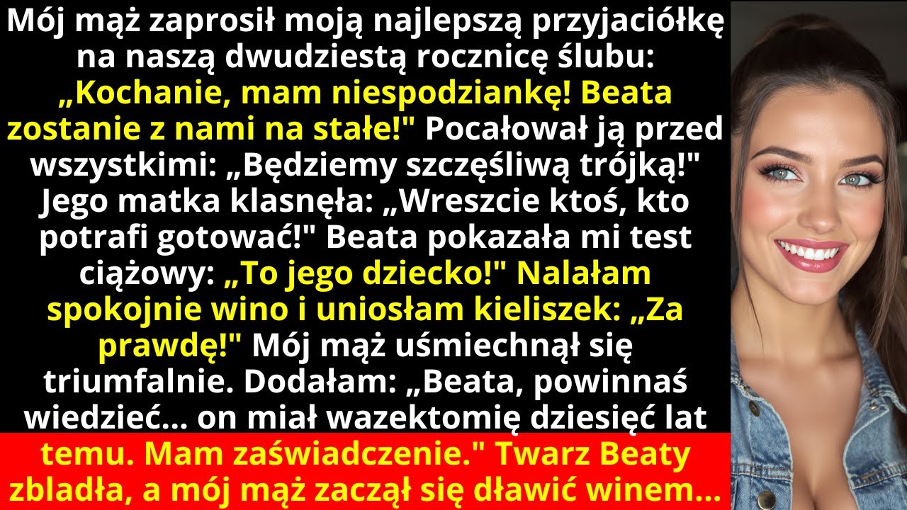 Mój mąż zaprosił moją najlepszą przyjaciółkę na naszą dwudziestą rocznicę ślubu: „Kochanie, mam...