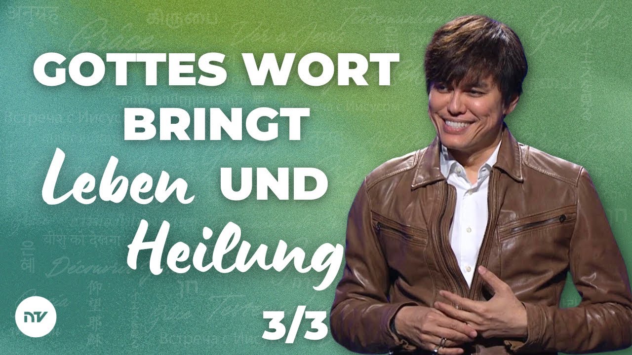 Gottes Wort bringt Leben und Heilung 3/3 I Joseph Prince I New Creation TV Deutsch