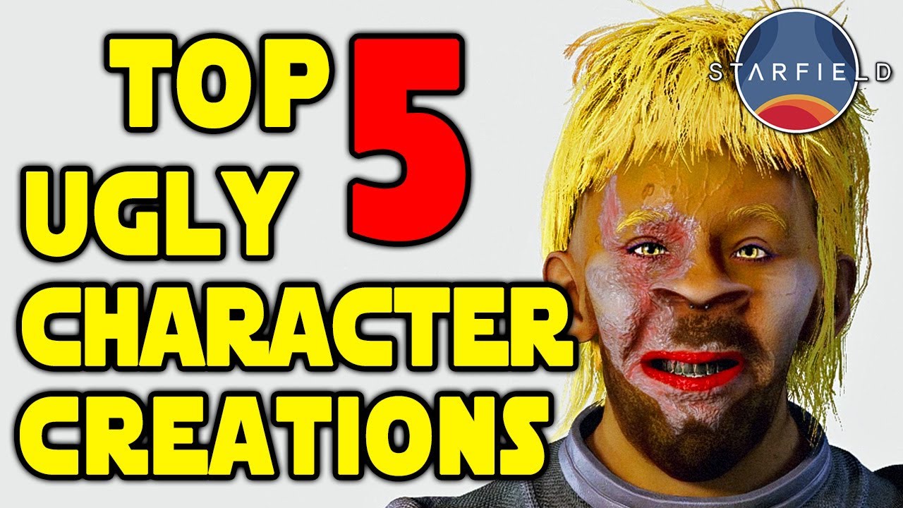STARFIELD - Top 5 Ugly Character Creations!