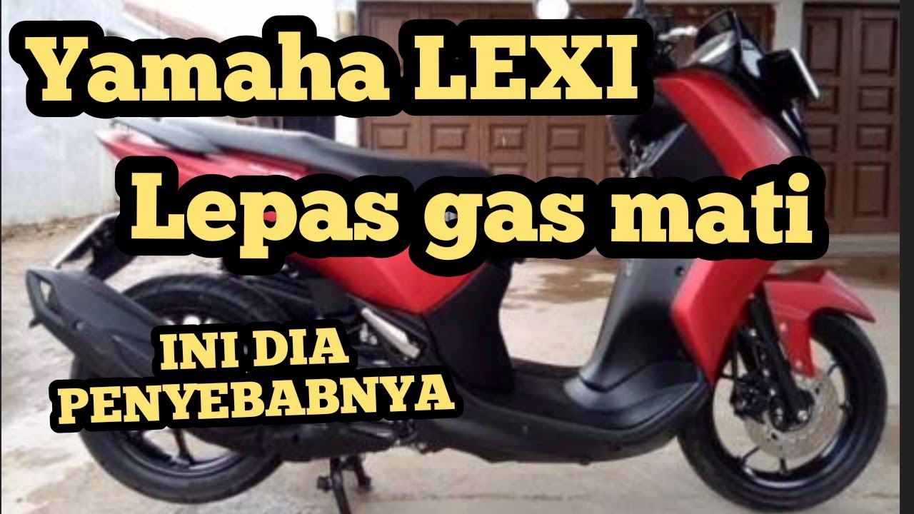 Motor LEXI lepas gas mati // Yamaha LEXI tidak mau stasioner(langsam)