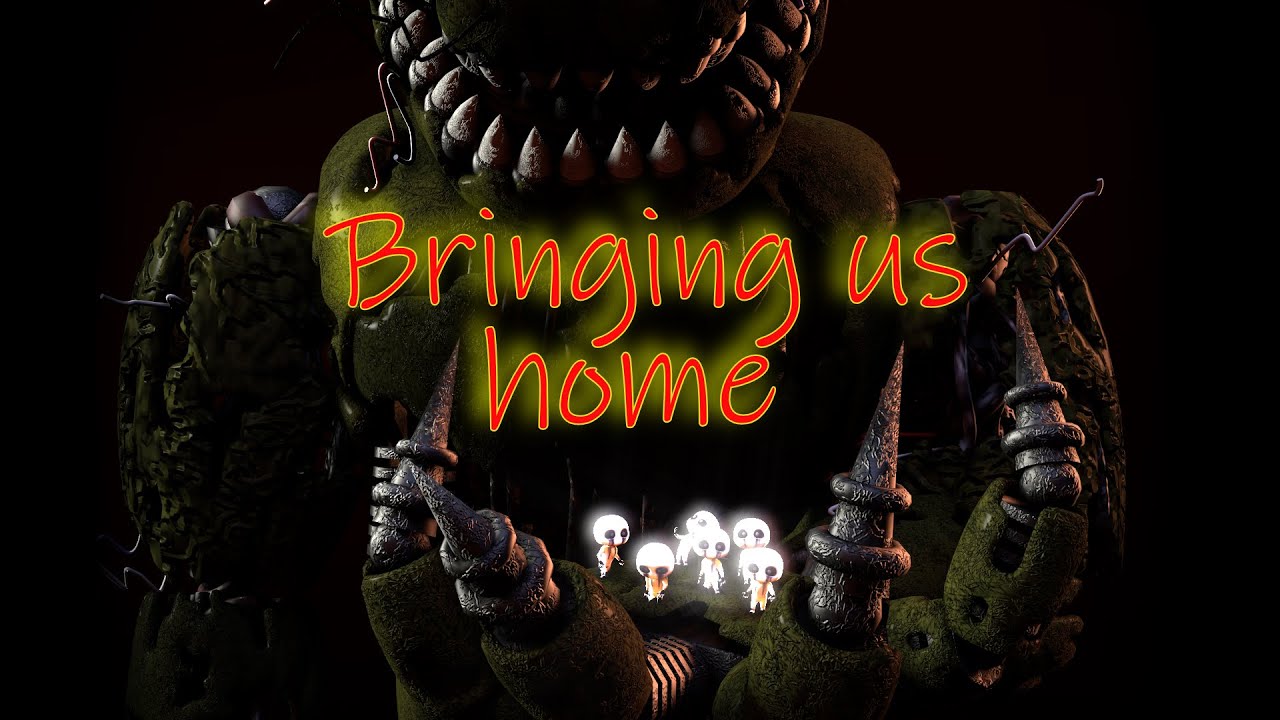 [SFM][FNaF] |Bringing Us Home| by TryHardNinja