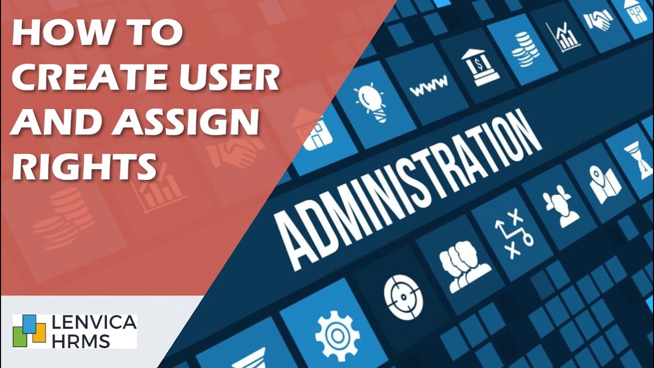 Lenvica HRMS How to create a User and assign Access Rights
