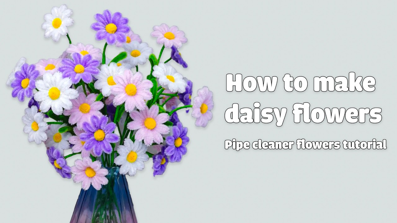 DIY Daisy Flower | how to make daisy flower from pipe cleaners step by step | pipe cleaner crafts