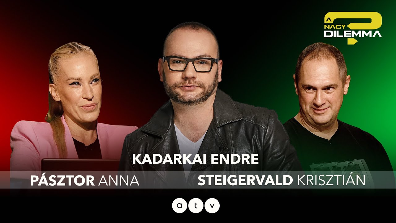 A NAGY DILEMMA - Pásztor Anna és Steigervald Krisztián