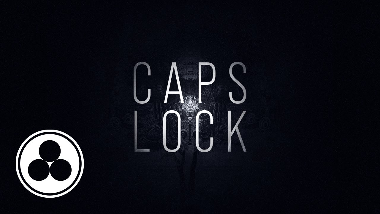 Noisia & Black Sun Empire - Caps Lock