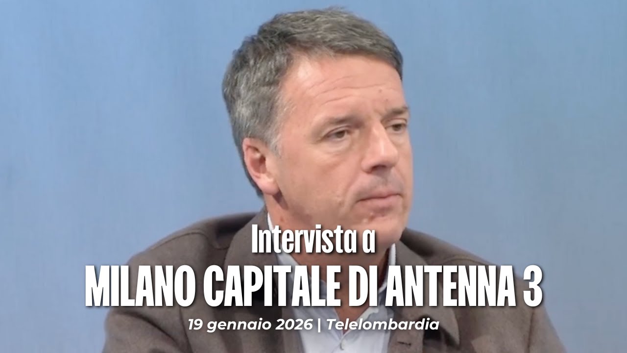 Matteo Renzi ospite ad Antenna 3 | Telelombardia | 19/01/2026