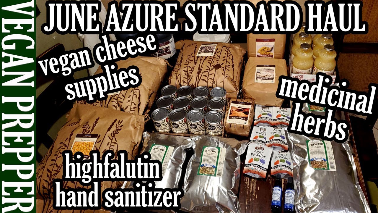 Vegan Azure Standard Haul: June 2022, Bulk Shopping, Prepping, Stocking, Monthly Shopping Haul