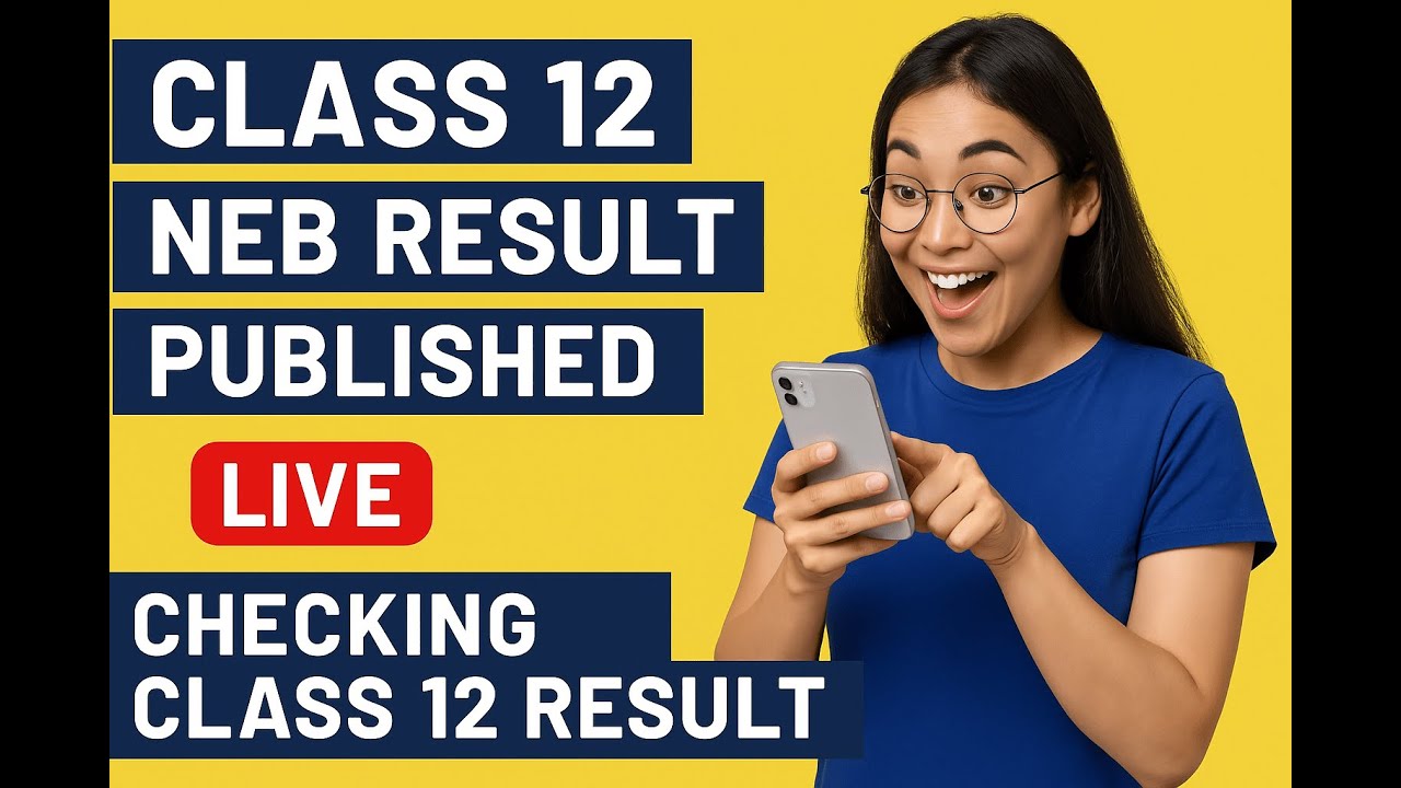 🔴 Live: Checking Class 12 NEB Result 2081 &ndash; See Your Result With Me!