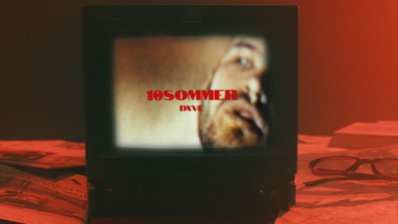 DXVE &ndash; 10SOMMER (Official Video)