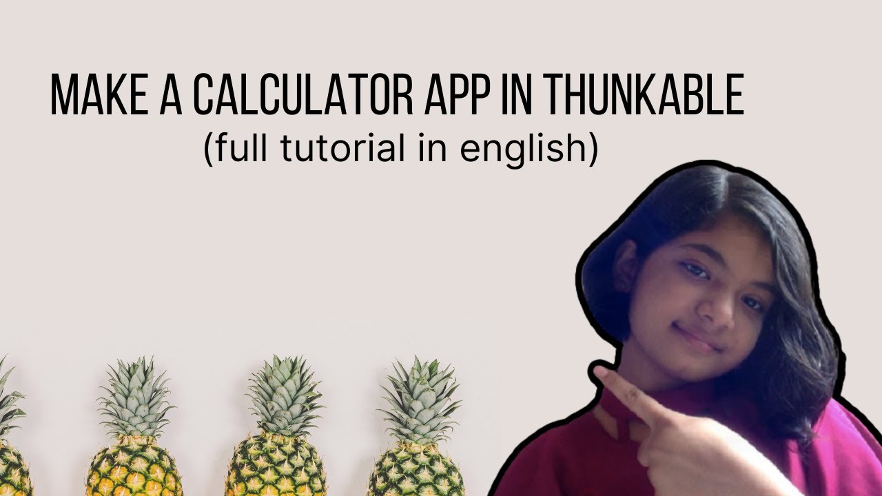 Build A Calculator App In Thunkable By Radhika Mishra