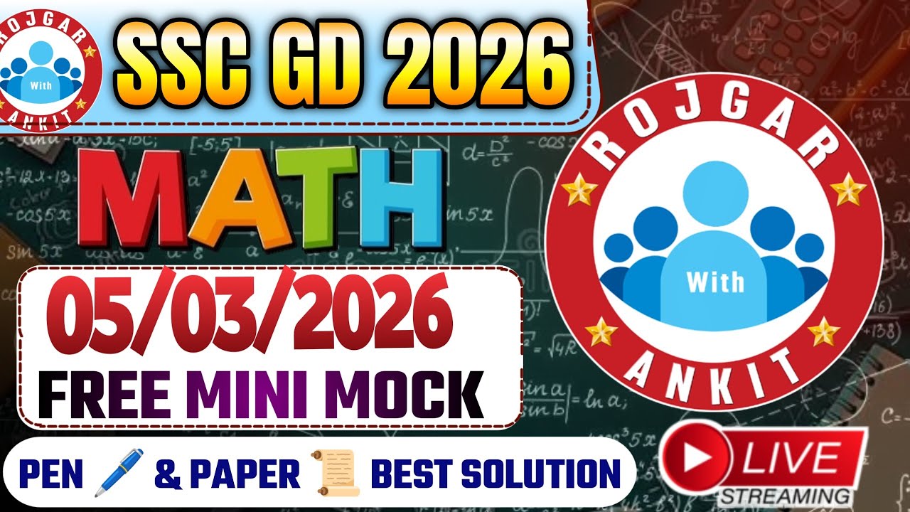 Rojgar With Ankit SSC Gd : 5 March Mini Mock Test Math Solution | 05-03-2026