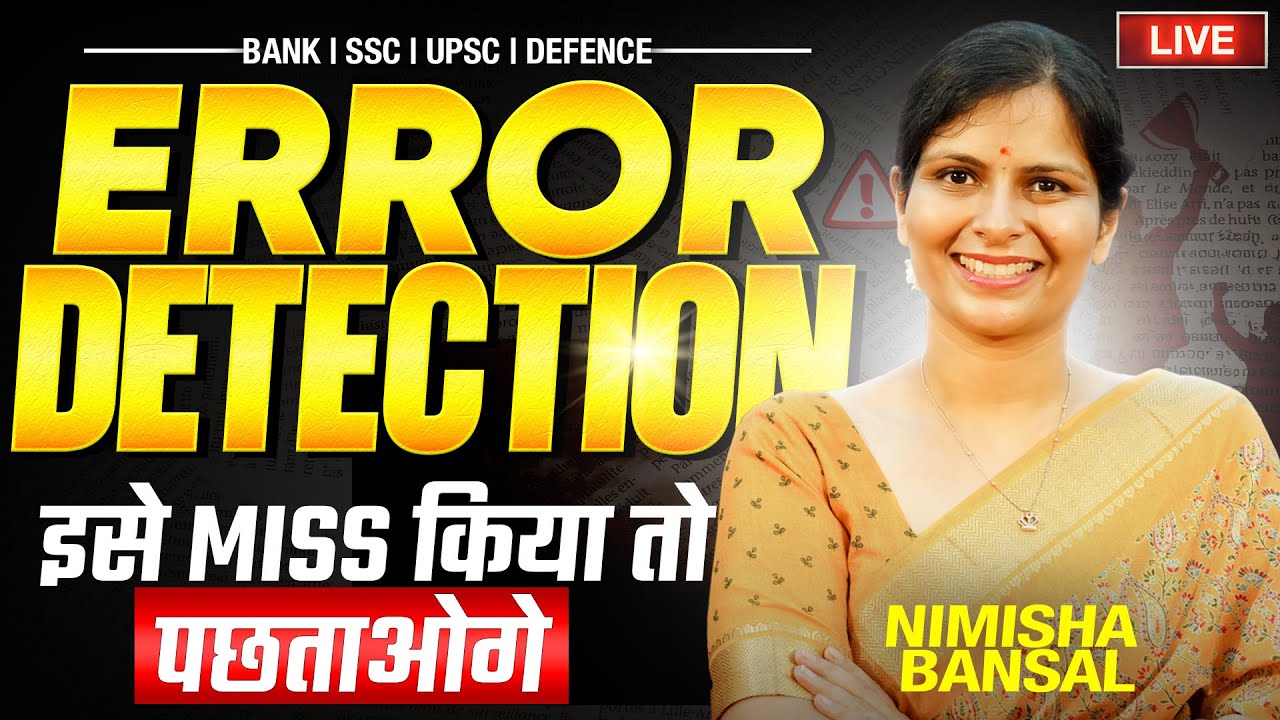⚠️Error Detection| 🚫Don't Miss this Class | Live Perfection Class | Bank,SSC,Defence |Nimisha Bansal