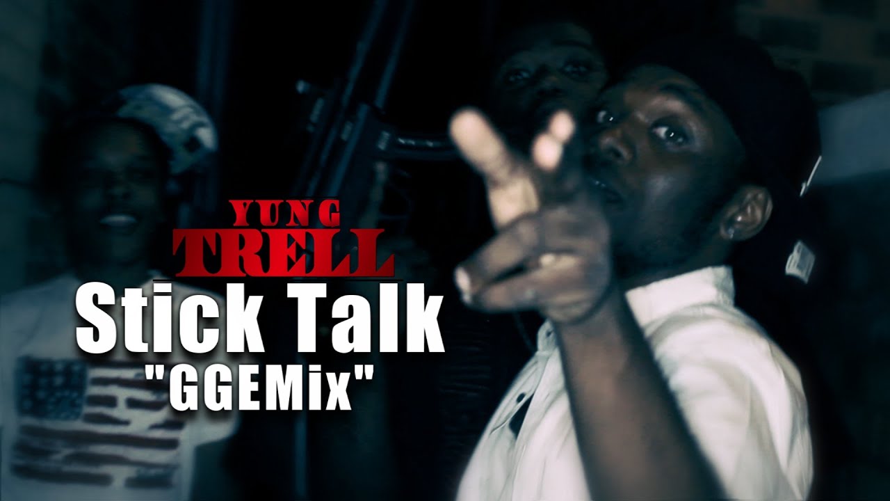 Yung Trell - Stick Talk 