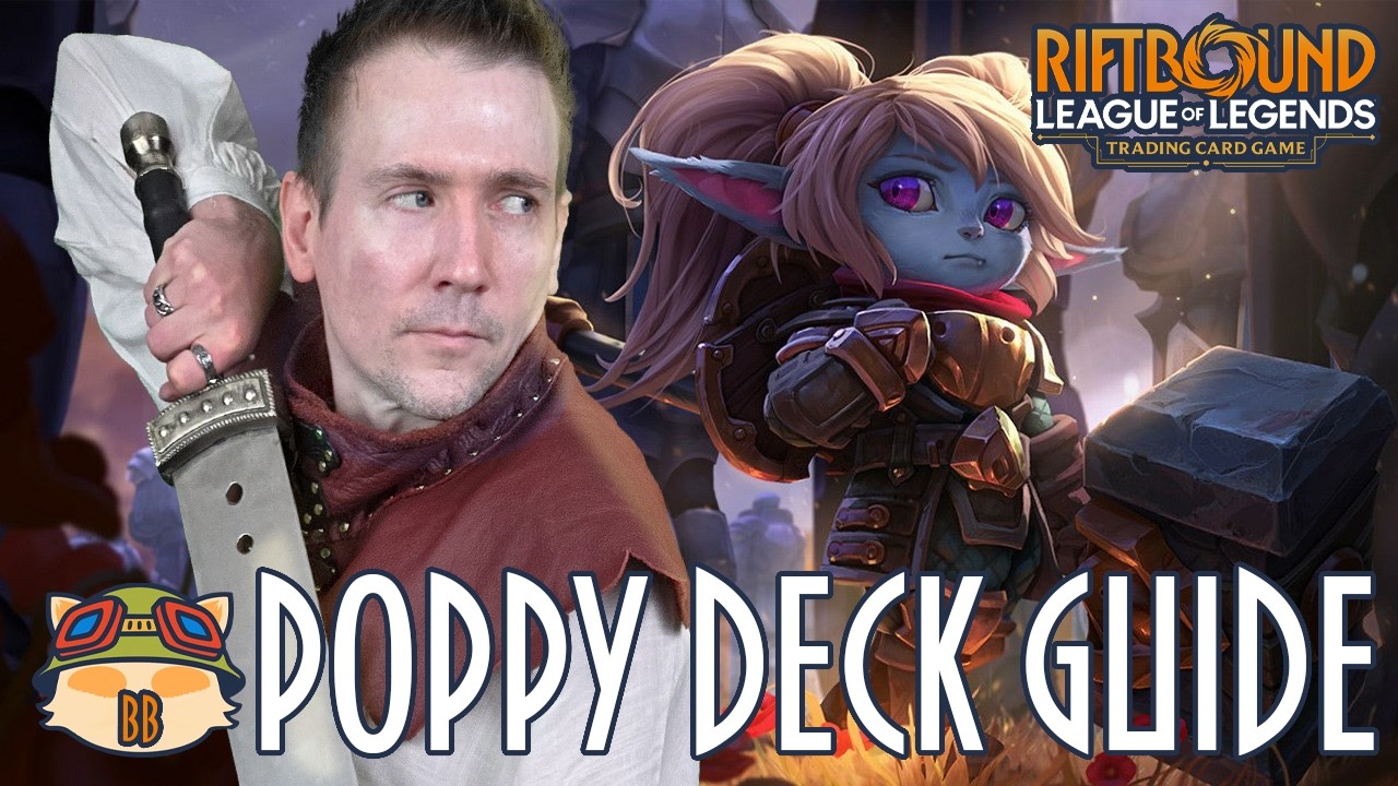 Riftbound Poppy Deck Guide &ndash; Hammer of Momentum