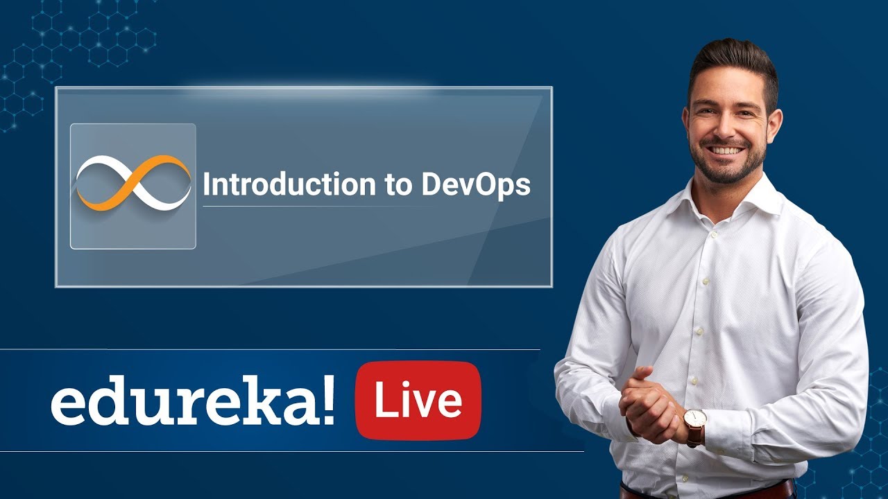 DevOps for Beginners- An Overview | DevOps Training | DevOps Tutorial | Edureka DevOps Live