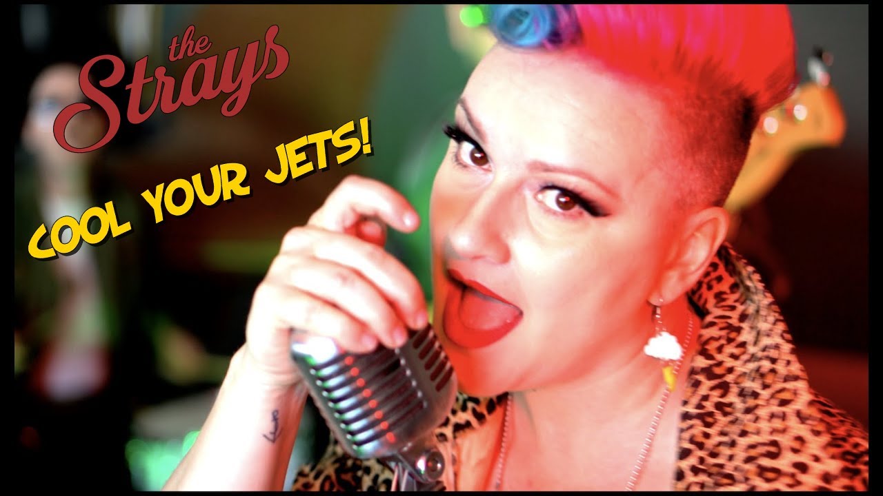 The Strays - Cool Your Jets (Official Video)