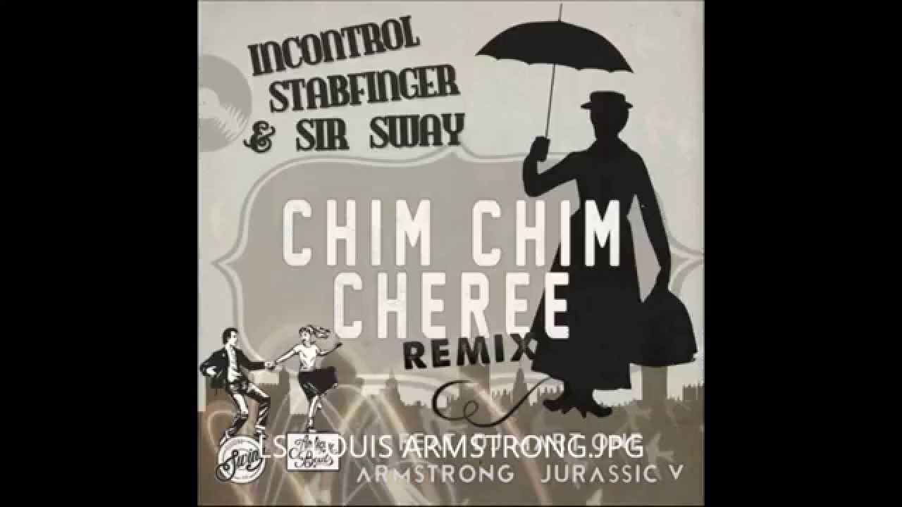 IncontroL, Stabfinger & Sir Sirways - Chim Chim Cheree remix ft. Dj Mart One, Armstrong & Jurassic 5
