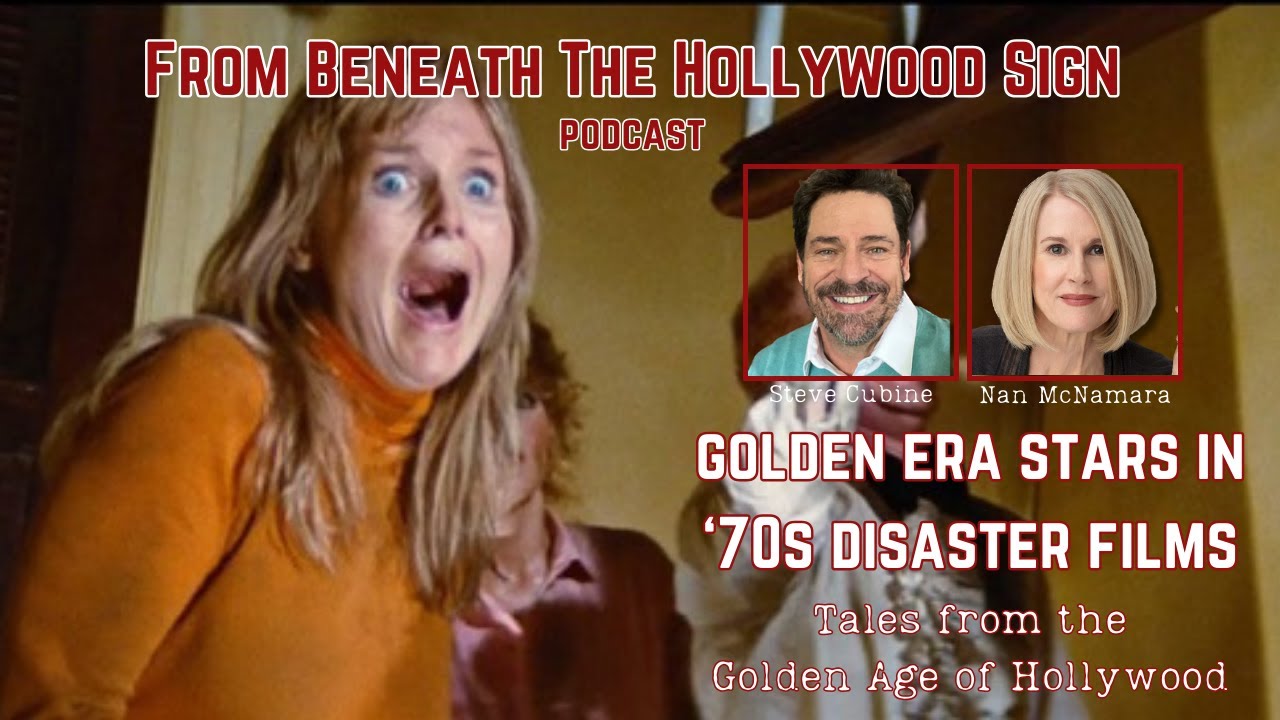 GOLDEN ERA STARS IN 1970s DISASTER FILMS (Ep. 28)
