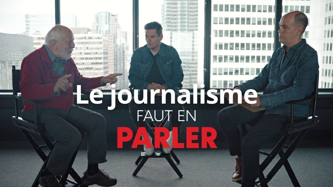 Faut en parler | Le journalisme