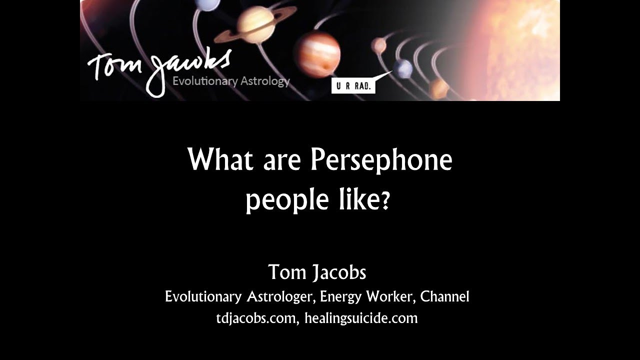What are Persephone people like?
