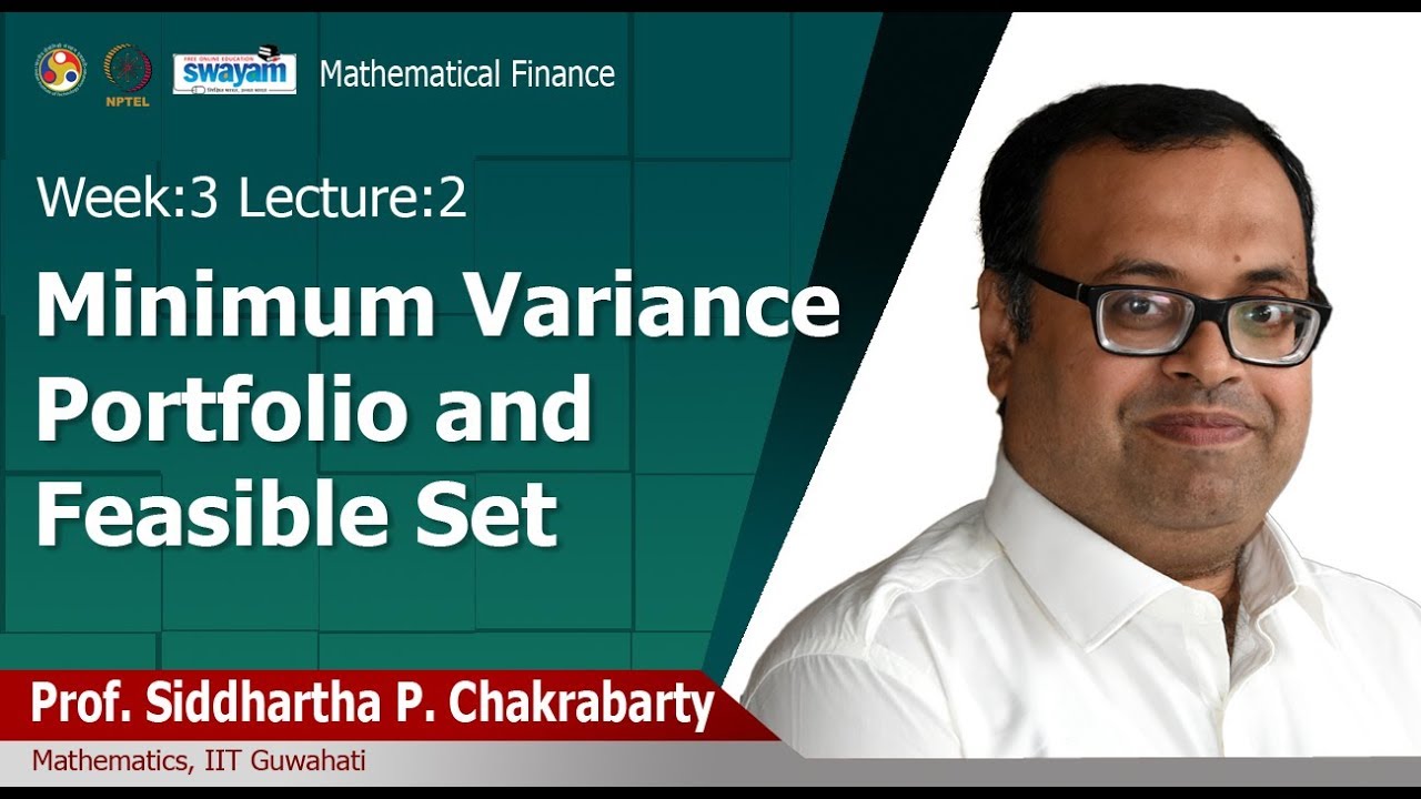 Lec 08: Minimum Variance Portfolio and Feasible Set