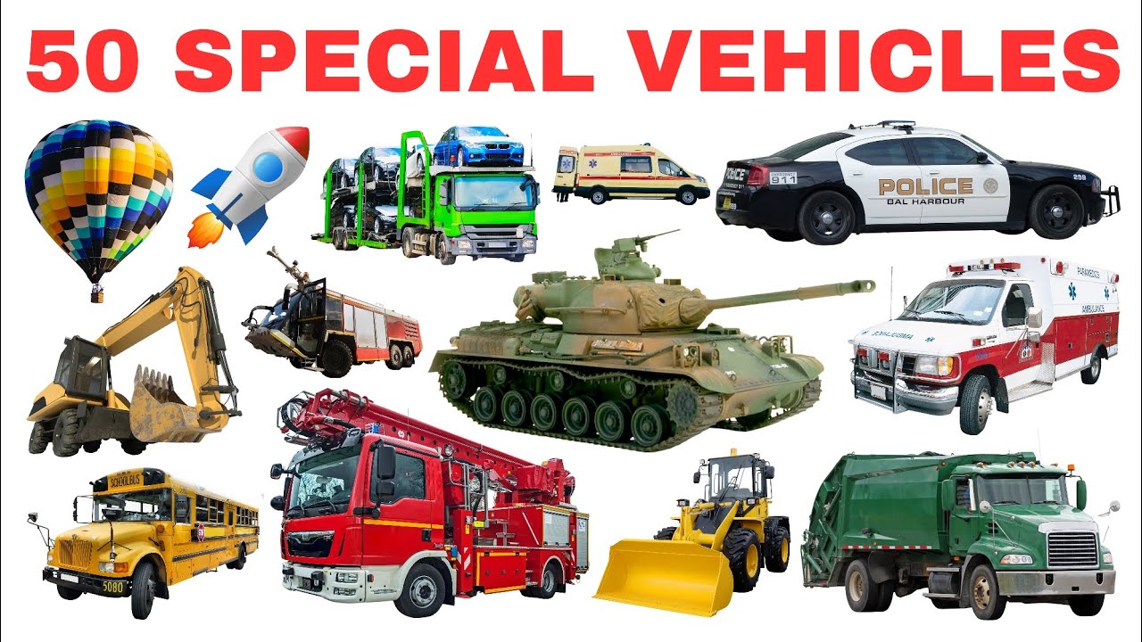 50 SPECIAL VEHICLES | Learn Vehicle Names for Kids | Fun Video for Children!
