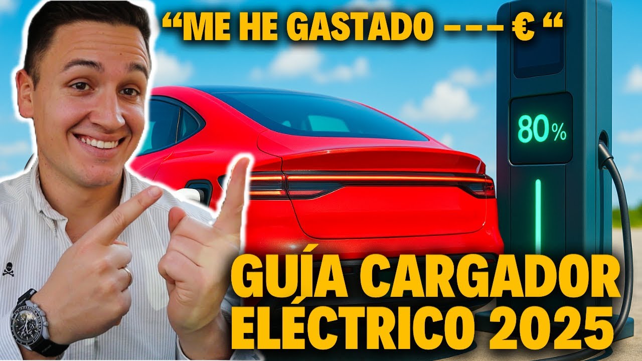&iquest;Cu&aacute;l es el MEJOR Cargador para tu Coche El&eacute;ctrico en 2025?