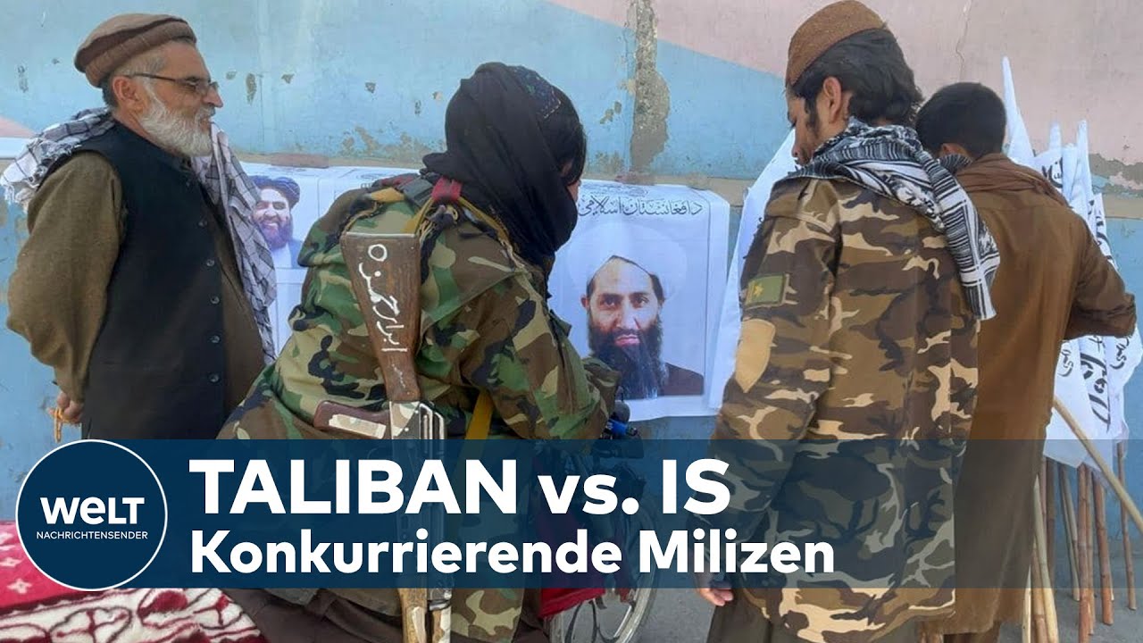 AFGHANISTAN: TALIBAN vs. ISLAMISCHER STAAT - So unterscheiden sich die Gruppierungen | HINTERGRUND
