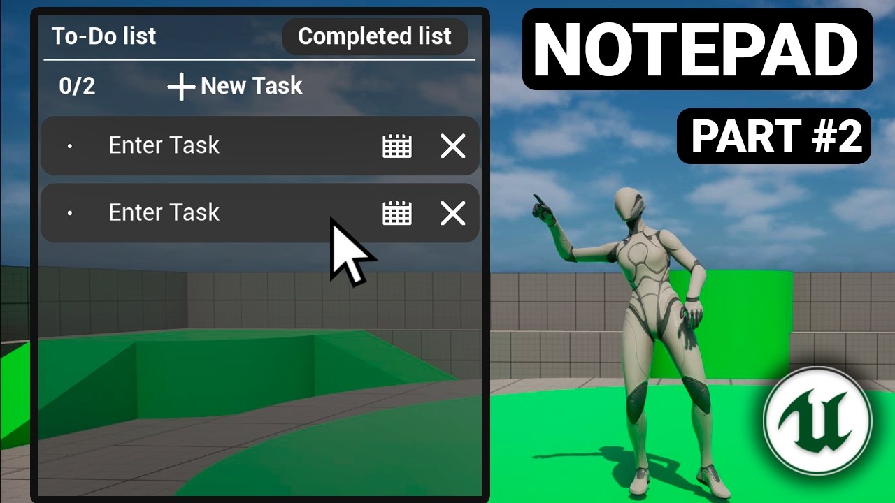 UE5 | Notepad Tutorial - Part 2 (Task Display)