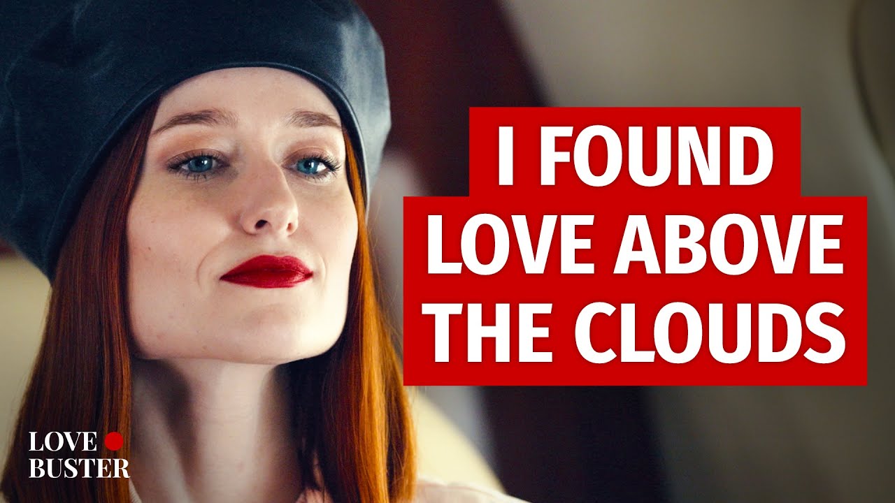 I Found Love Above The Clouds | @LoveBusterShow