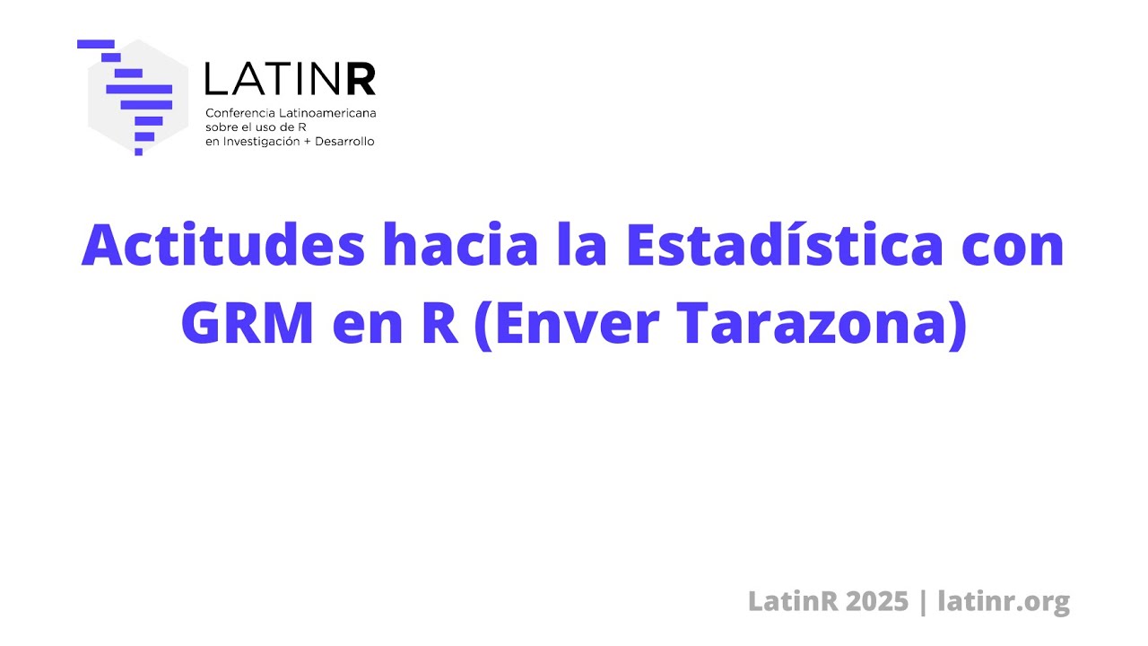 Actitudes hacia la Estadística con GRM en R (Enver Tarazona)