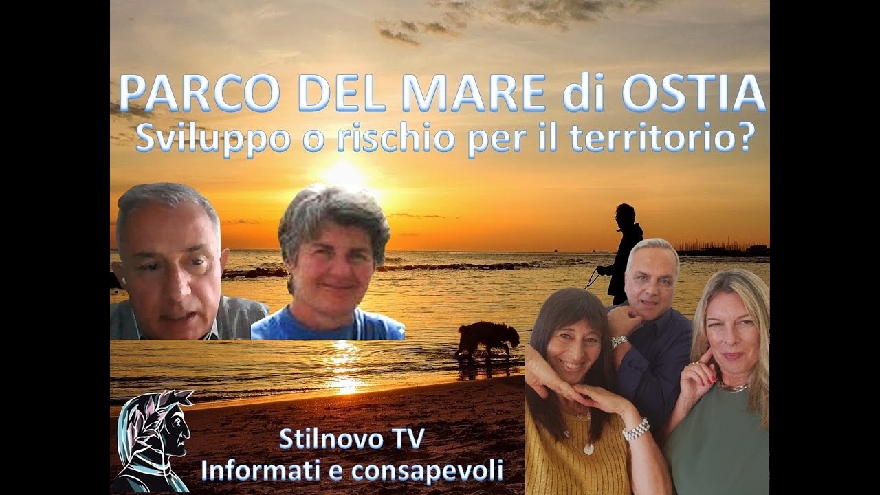 Parco del Mare di Ostia: sviluppo o rischio per il territorio? con M. G. Villani e C. M. Calò