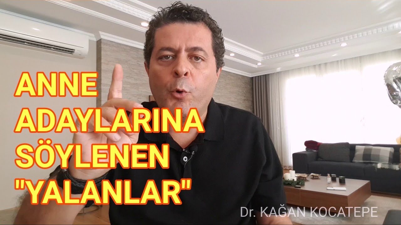 Anne adaylarına söylenen 